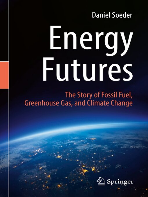 Title details for Energy Futures by Daniel Soeder - Available